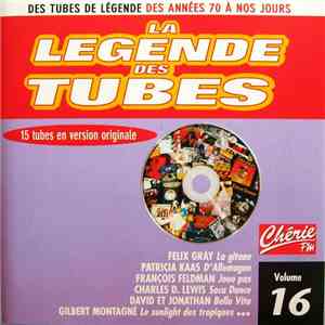 Various - La Légende Des Tubes Volume 16 download flac mp3