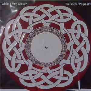 Wicked King Wicker - The Serpent's Psalm download flac mp3