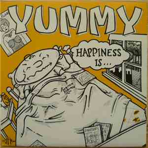 Yummy  - Happiness Is... download flac mp3