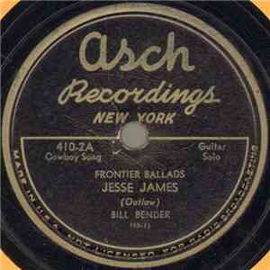 Bill Bender - Jesse James (Outlaw) / Sam Hall (Desperado) download flac mp3