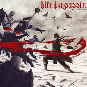 Blind Assassin - Put To The Sword download flac mp3