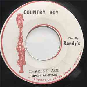 Charley Ace / Impact Allstars - Country Boy download flac mp3