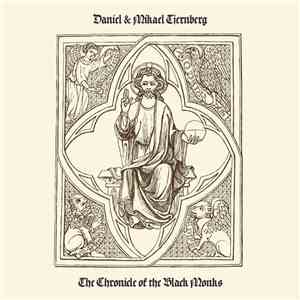 Daniel & Mikael Tjernberg - The Chronicle Of The Black Monks download flac mp3