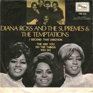 Diana Ross & The Supremes And The Temptations - I Second That Emotion download flac mp3