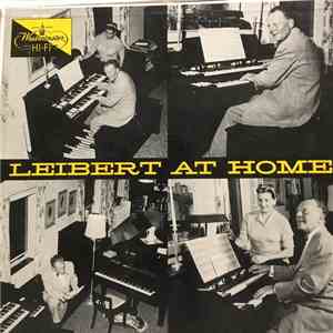 Dick Leibert - Leibert At Home download flac mp3