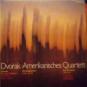 Dvořák, Das Smetana-Quartett - Amerikanisches Quartett (Terzett Für Zwei Violinen Und Viola C-dur Op. 74 / Streichquartett F-dur Op. 96) download flac mp3