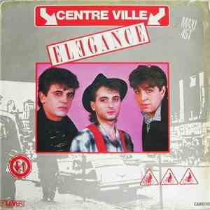 Elegance  - Centre Ville download flac mp3