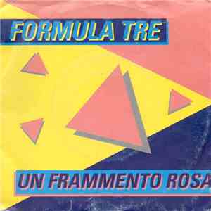Formula Tre - Un Frammento Rosa download flac mp3