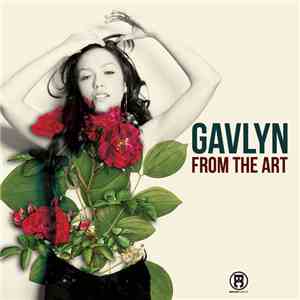 Gavlyn - From The Art download flac mp3