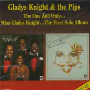 Gladys Knight & The Pips - The One And Only.../Miss Gladys Knight download flac mp3
