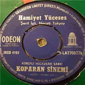 Hamiyet Yüceses - Bakmıyor Çesmi Siyah / Koparan Sinemi download flac mp3