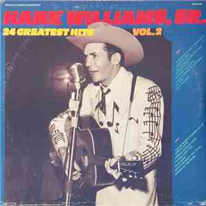 Hank Williams, Sr. - 24 Greatest Hits Vol. 2 download flac mp3