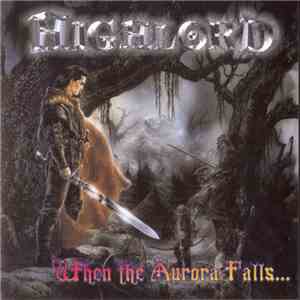Highlord - When The Aurora Falls... download flac mp3