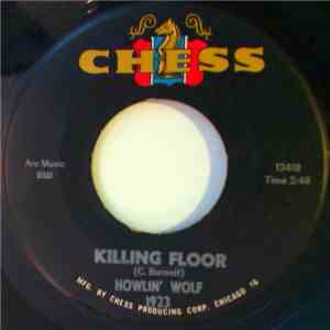 Howlin' Wolf - Killing Floor / Louise download flac mp3