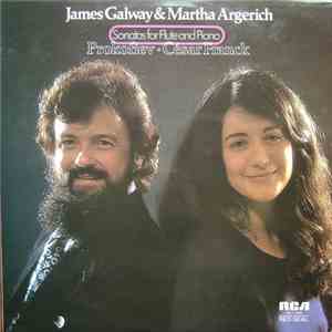 James Galway & Martha Argerich, Prokofiev ○ César Franck - Sonatas For Flute And Piano download flac mp3