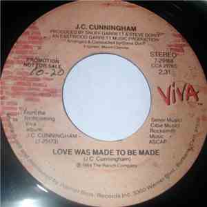 J.C. Cunningham - Love Was Made To Be Made download flac mp3