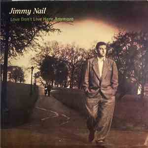 Jimmy Nail - Love Don't Live Here Anymore download flac mp3