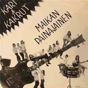 Kari & Kakrut - Maikan Painajainen flac mp3 download
