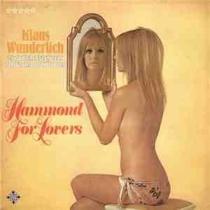 Klaus Wunderlich - Hammond For Lovers download flac mp3