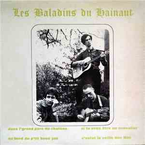 Les Baladins Du Hainaut - Dans L'Grand Parc Du Chateau download flac mp3