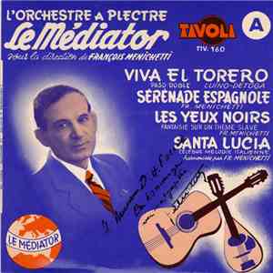 L'Orchestre A Plectre "Le Médiator" - A - Viva El Torero download flac mp3