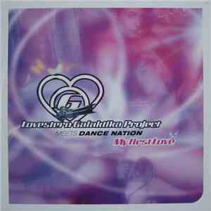 Lovestern Galaktika Project Meets Dance Nation - My First Love download flac mp3