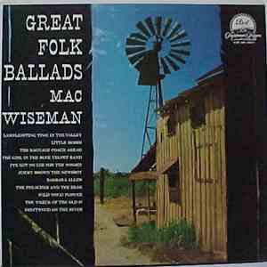 Mac Wiseman - Great Folk Ballads flac mp3 download