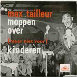 Max Tailleur - Moppen Over (Maar Niet Vóór) Kinderen download flac mp3