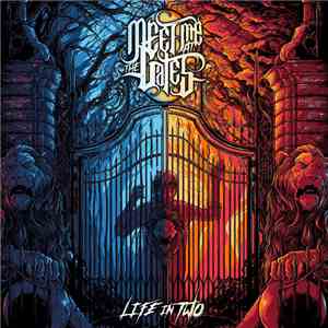 Meet Me At The Gates - Life In Two download flac mp3