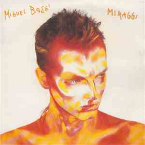 Miguel Bosé - Miraggi download flac mp3