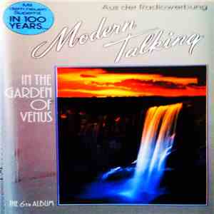 Modern Talking - In The Garden Of Venus - The 6th Album download flac mp3