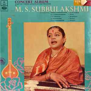 M.S. Subbulakshmi - Concert Album - A Set Of Three Long Playing Records download flac mp3
