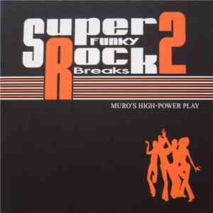 Muro - Super Funky Rock Breaks 2 download flac mp3
