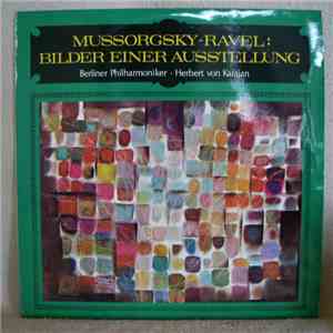 Mussorgsky - Ravel, Berliner Philharmoniker, Herbert von Karajan - Bilder Einer Ausstellung download flac mp3