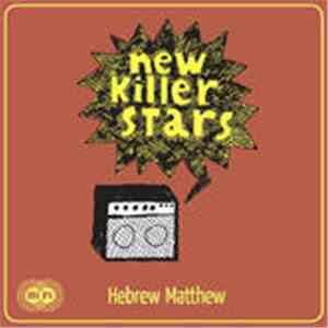New Killer Stars - Hebrew Matthew download flac mp3
