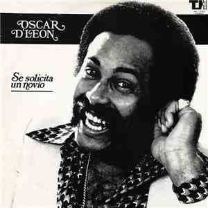 Oscar D'Leon Y Su Orquesta - Se Solicita Un Novio download flac mp3
