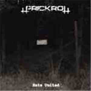 Prickrott - Hate United download flac mp3