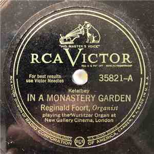 Reginald Foort - In A Monastery Garden / In A Persian Market download flac mp3