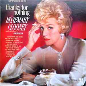 Rosemary Clooney - Thanks For Nothing download flac mp3