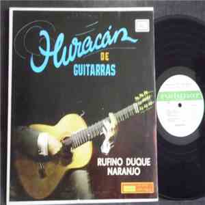 Rufino Duque Naranjo - Huracan De Guitarras download flac mp3