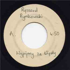 Ryszard Rynkowski - Wypijmy Za Błędy / Italo Boot Mix Vol. 13 II Side download flac mp3