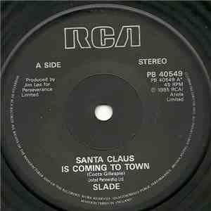 Slade - Santa Claus Is Coming To Town download flac mp3