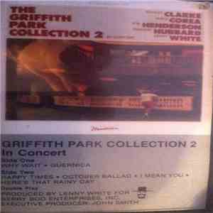 Stanley Clarke / Chick Corea / Joe Henderson / Freddie Hubbard / Lenny White - The Griffith Park Collection 2 In Concert download flac mp3