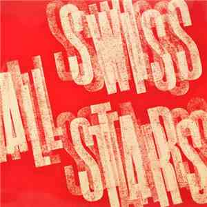 Swiss All Stars - Swiss All Stars download flac mp3