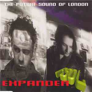 The Future Sound Of London - Expander download flac mp3