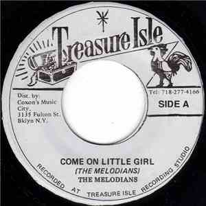 The Melodians - Come On Little Girl / Expo 67 download flac mp3