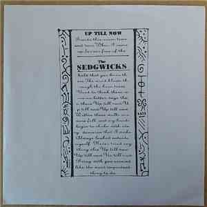 The Sedgwicks  - Up Till Now / Sorry Soul download flac mp3