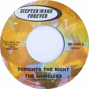The Shirelles - Tonights The Night / No Doubt About It download flac mp3