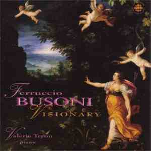 Valerie Tryon - Ferruccio Busoni: Visionary download flac mp3