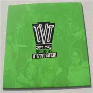 Various - It's TVT Bitch! download flac mp3